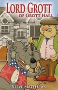 Cover: Lord Grott of Grott Hall - Austin Macauley Publishers