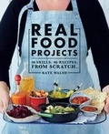 Cover: Real Food Projects - Murdoch Books