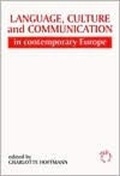 Cover: Language, Culture and Communication in Contemporary Europe - Multilingual Matters