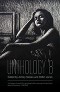 Cover: Unthology 8: 8 - Unthank Books
