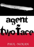 Cover: Agent Two Face - Mogzilla