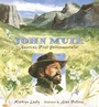 Cover: John Muir - Candlewick Press,U.S.