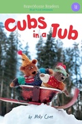 Cover: Cubs in a Tub : Short Vowel Adventures - BraveMouse Books