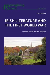 Enlarge image Cover: Irish Literature and the First World War - Peter Lang Verlag
