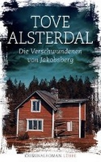 Abbildung von: Die Verschwundenen von Jakobsberg - Lübbe