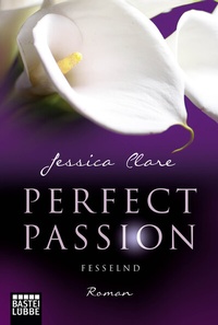 Abbildung von: Perfect Passion - Fesselnd - Lübbe