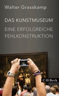 Cover: Das Kunstmuseum - C.H.BECK
