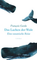 Cover: Das Lachen der Wale - C.H.BECK