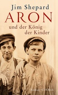 Cover: Aron und der K&ouml;nig der Kinder - C.H.BECK