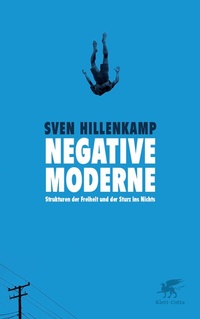 Enlarge image Cover: Negative Moderne - Klett-Cotta
