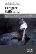 Cover: Erregter Stillstand - Klett-Cotta