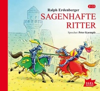 Enlarge image Cover: Sagenhafte Ritter - Igel Records