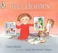 Cover: Two Homes - Candlewick Press,U.S.