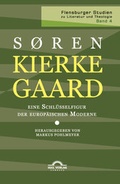 Cover: Kierkegaard - eine Schl&uuml;sselfigur der europ&auml;ischen Moderne - Igel