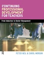 Cover: Continuing Professional Development for Teachers - Kogan Page Ltd