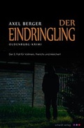 Cover: Der Eindringling - Schardt, M