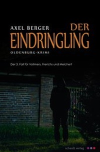 Enlarge image Cover: Der Eindringling - Schardt, M