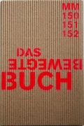 Cover: Das bewegte Buch - Deutsche Schillerges.