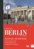 Cover: Berlin - eine Biografie - N&uuml;nnerich-Asmus Verlag