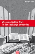 Cover: Wie man Gottes Wort in der Seelsorge anwendet - 3 L