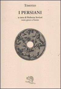 Abbildung von: I Persiani. Testo greco a fronte - Saturnalia;La Vita Felice