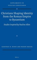 Cover: Christians Shaping Identity from the Roman Empire to Byzantium - Brill