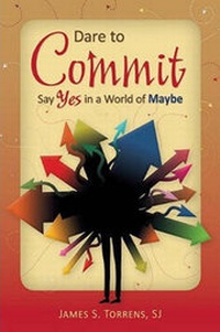 Enlarge image Cover: Dare to Commit - Liguori Publications,U.S.