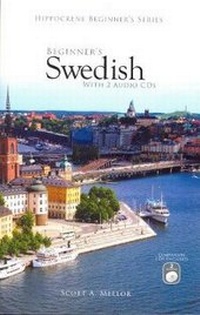 Abbildung von: Beginner's Swedish with 2 Audio CDs - Hippocrene Books Inc.,U.S.
