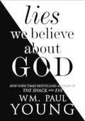 Cover: Lies We Believe About God - Howard Books