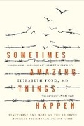 Cover: Sometimes Amazing Things Happen - Regan Arts