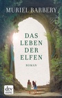 Cover: Das Leben der Elfen - dtv