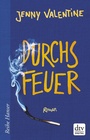 Cover: Durchs Feuer - dtv