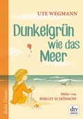 Cover: Dunkelgr&uuml;n wie das Meer - dtv