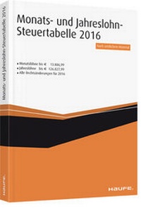 Abbildung von: Monatslohn-Steuertabelle 2016 - Haufe-Lexware