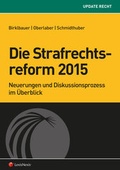 Cover: Die Strafrechtsreform 2015 - LexisNexis Verlag ARD ORAC GmbH