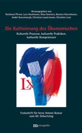 Cover: Die Kultivierung des &Ouml;konomischen - Metropolis