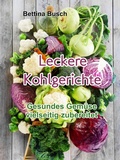 Cover: Leckere Kohlgerichte - TWENTYSIX