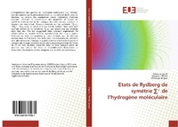 Abbildung von: Etats de Rydberg de Symetrie de l'Hydrogene Moleculaire - Éditions universitaires européennes
