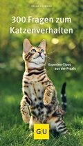 Cover: 300 Fragen zum Katzenverhalten - Gr&auml;fe und Unzer