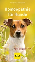 Cover: Hom&ouml;opathie f&uuml;r Hunde - Gr&auml;fe und Unzer