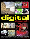 Cover: Complete Illustrated Encyclopedia of Digital Photography - Lorenz Books