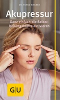 Cover: Akupressur - Gr&auml;fe und Unzer