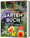 Cover: Das gro&szlig;e GU Gartenbuch - Gr&auml;fe und Unzer