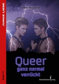 Cover: Queer - ganz normal verr&uuml;ckt - Himmelst&uuml;rmer
