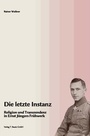 Cover: Die letzte Instanz - Traugott Bautz