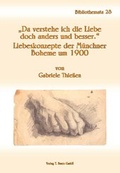 Cover: "Da verstehe ich die Liebe doch anders und besser." - Traugott Bautz