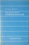 Cover: Hier gibt es keine Zitronenfalter - SagenhaphterVerlag