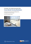 Cover: Cross-Border Family Mediation - Wolfgang Metzner Verlag