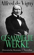 Cover: Gesammelte Werke: Historische Romane + Novellen - e-artnow