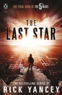 Cover: The 5th Wave: The Last Star (Book 3) - Penguin Books Ltd